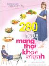 280 Ngày Mang Thai Khỏe Mạnh