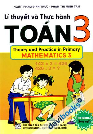 Lí Thuyết Và Thực Hành Toán 3 Theory And Practice Im Primary Mathematics 3 Song Ngữ Bilingual