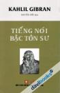 Tiếng Nói Bậc Tôn Sư - Kahlil Gibran