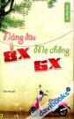Nàng Dâu 8x, Mẹ Chồng 6x