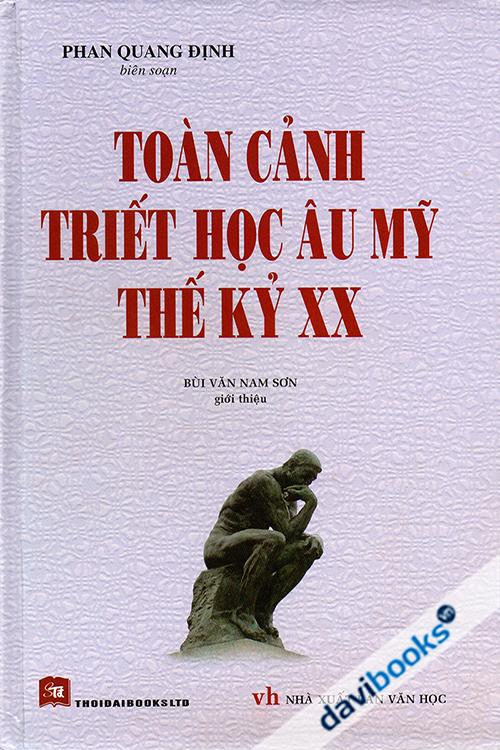 Toàn Cảnh Triết Học Âu Mỹ Thế Kỷ XX
