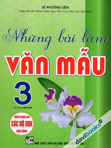 Những Bài Làm Văn Mẫu 3 (Theo Chương Trình GDPT Mới)