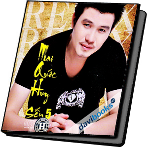Sến Remix Dance - Album Mai Quốc Huy Sến (Vol. 5)