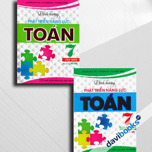 Định Hướng Phát Triển Năng Lực Toán 7 - Trọn Bộ 2 Quyển - (Bám Sát SGK Kết Nối)