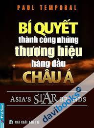 Bí Quyết Thành Công Những Thương Hiệu Hàng Đầu Châu Á