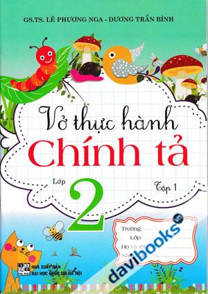 Vở Thực Hành Chính Tả 2 Tập 1
