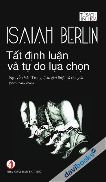 Tất Định Luận Và Tự Do Lựa Chọn