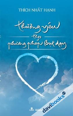 Thương Yêu Theo Phương Phát Bụt Dạy