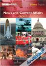 BBC World News English News And Current Affairs Series 1 - Kèm CD Và DVD