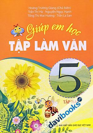 Giúp Em Học Tập Làm Văn 5 Tập 2