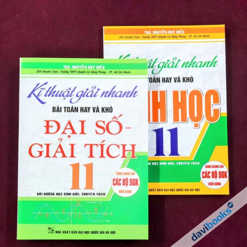Combo 2 Cuốn Kỹ Thuật Giải Nhanh Bài Toán Hay Và Khó Toán Lớp 11 (Bộ SGK Hiện Hành)