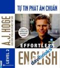 Effortless Tự Tin Phát Âm Chuẩn