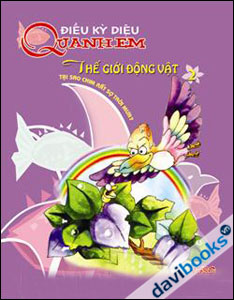 Điều kì diệu quanh em Thế giới động vật 2