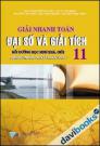 Giải nhanh toán Đại Số và Giải Tích 11 Chương trình chuẩn và nâng cao