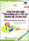 Phân Tích Đặc Điểm Và Tìm Hướng Xử Lí Tối Ưu Trong Đề Thi Đại Học Hình Học Trong Mặt Phẳng OXY - Tập 3
