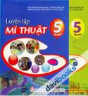 Luyện Tập Mĩ Thuật 5 (Trọn Bộ 2 Tập)