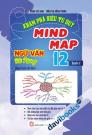 Khám Phá Siêu Tư Duy Mind Map Ngữ Văn Tài Năng 12 Quyển 2 Khám Phá Siêu Tư Duy Mind Map Ngữ Văn Tài Năng 12 Quyển 2