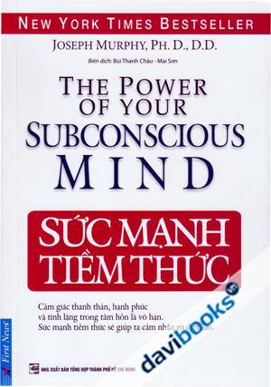 Sức Mạnh Tiềm Thức (Bìa Mềm)