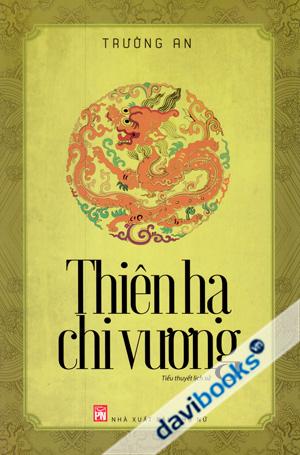 Thiên Hạ Chi Vương 