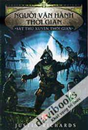 Người Vận Hành Thời Gian - Sát Thủ Xuyên Thời Gian 