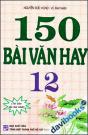 150 Bài Văn Hay 12