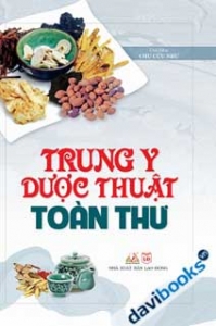 Trung Y Dược Thuật Toàn Thư