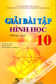 Giải Bài Tập Hình Học 10 Nâng Cao
