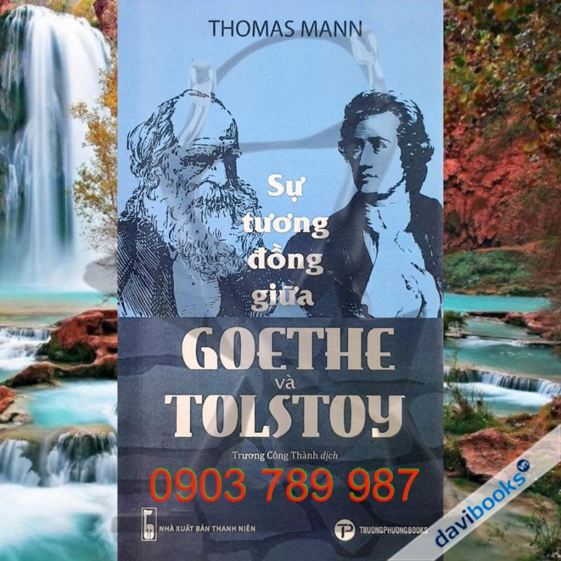 Sự Tương Đồng Giữa GOETHE Và TOLSTOY
