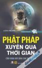 Phật Pháp Xuyên Qua Thời Gian
