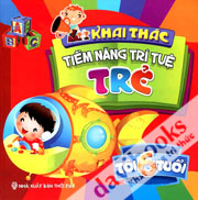 Khai Thác Tiềm Năng Trí Tuệ Trẻ - Tôi 6 Tuổi