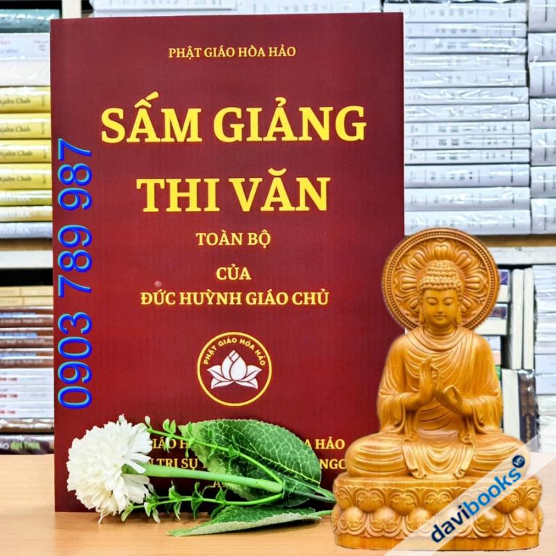 [Phật Giáo Hòa Hảo] Sấm Giảng Thi Văn Toàn Bộ - Đức Huỳnh Giáo Chủ