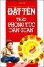 Đặt Tên Theo Phong Tục Dân Gian