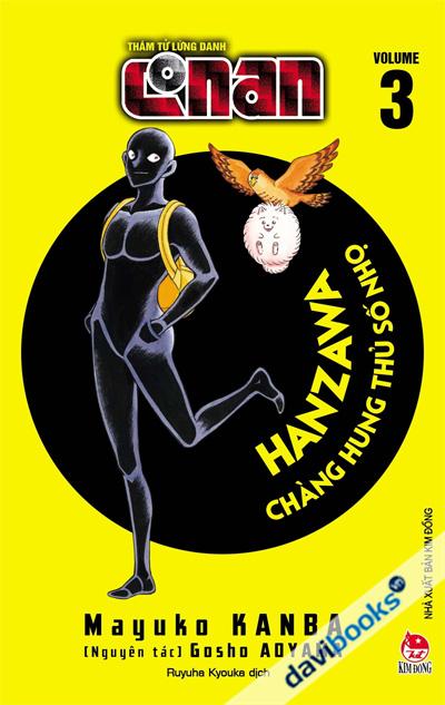 Thám Tử Lừng Danh Conan Volume 3 - Chàng Hung Thủ Số Nhọ