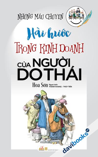 Những Mẩu Chuyện Hài Hước Trong Kinh Doanh Của Người Do Thái Tủ Sách Người Do Thái