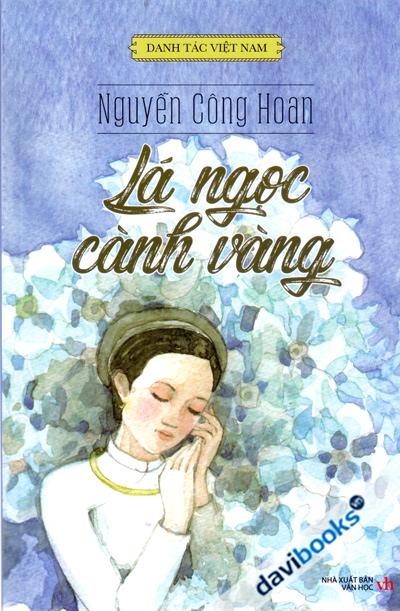 Danh Tác Việt Nam Lá Ngọc Cành Vàng