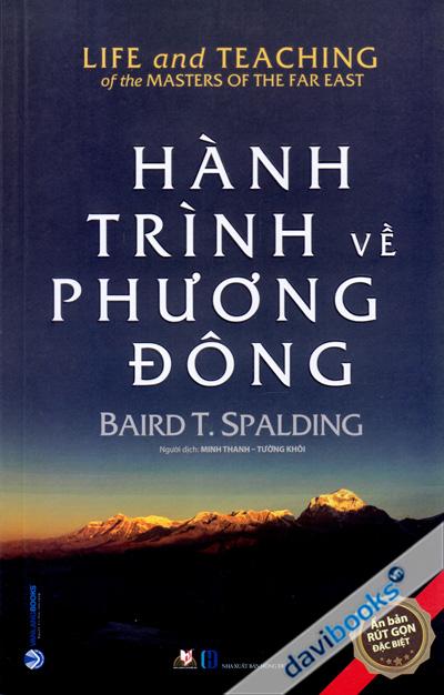 Hành Trình Về Phương Đông Ấn Bản Rút Gọn Đặc Biệt