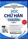 Học Chữ Hán Chuẩn Tập 2