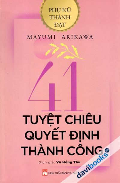 41 Tuyệt Chiêu Quyết Định Thành Công