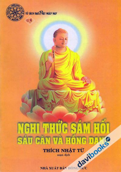 Nghi Thức Sám Hối Sáu Căn Và Hồng Danh