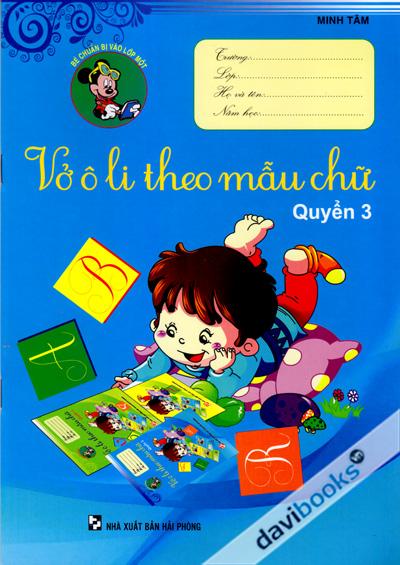 Vở Ô Li Theo Mẫu Chữ (Quyển 2) Bé Chuẩn Bị Vào Lớp Một