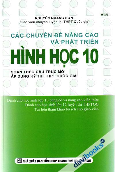 Các Chuyên Đề Nâng Cao Và Phát Triển Hình Học 10 (Soạn Theo Cấu Trúc Mới Áp Dụng Kỳ Thi THPT Quốc Gia)