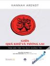 Giữa Quá Khứ Và Tương Lai