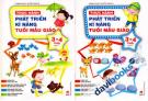 Combo Thực Hành Phát Triển Kĩ Năng Tuổi Mẫu Giáo 3 - 4 Tuổi