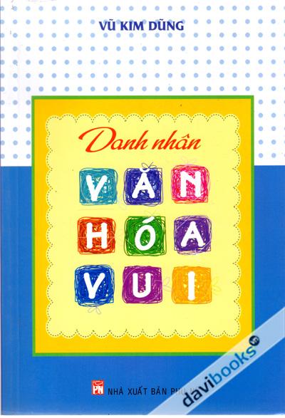 Danh Nhân Văn Hoá Vui