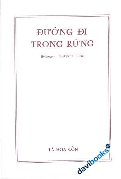 Đường Đi Trong Rừng - Bùi Giáng