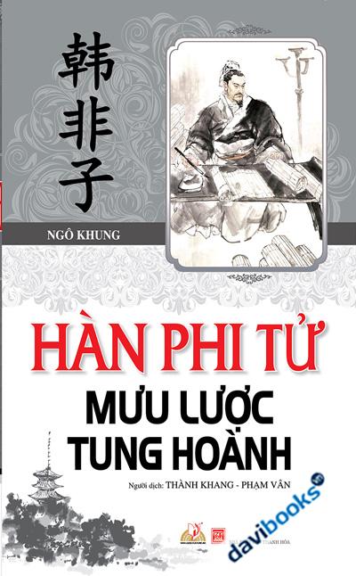 Hàn Phi Tử Mưu Lược Tung Hoành