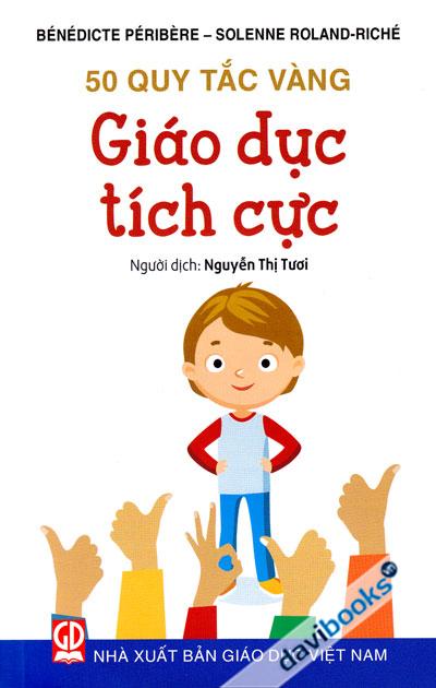 50 Quy Tắc Vàng - Giáo Dục Tích Cực