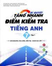 Bí Quyết Tăng Nhanh Điểm Kiểm Tra Tiếng Anh 7 Tập 1