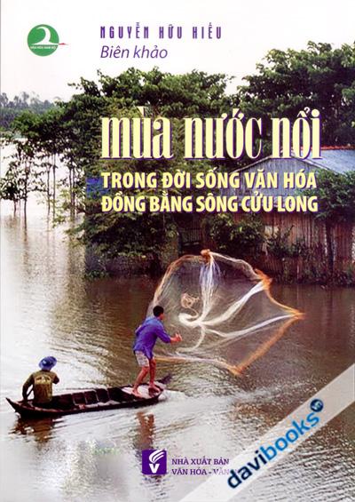 Mùa Nước Nổi Trong Đời Sống Văn Hóa Đồng Bằng Sông Cửu Long