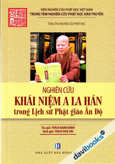Nghiên Cứu Khái Niệm A La Hán Trong Lịch Sử Phật Giáo Ấn Độ